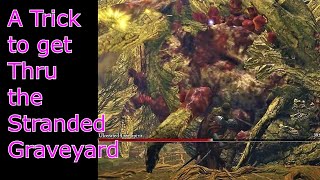 How to Get Thru the Stranded Graveyard Boss Area Behind The Stonesword Key  Elden Ring [upl. by Senaj]