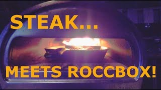 Cooking Steak at 650 F in a Roccbox Pizza Oven [upl. by Eydnarb]