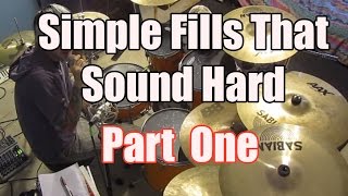 Simple Drum Fills That Sound Hard  Drum Lesson [upl. by Kathlene]