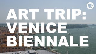 Art Trip Venice Biennale  The Art Assignment  PBS Digital Studios [upl. by Campball23]