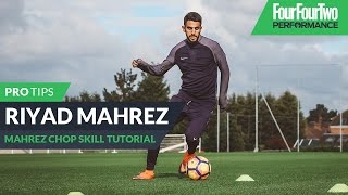 Riyad Mahrez  How to do the Mahrez chop  Skill tutorial [upl. by Eelarual]