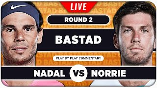 NADAL vs NORRIE • ATP Bastad 2024 • LIVE Tennis Play by Play Stream [upl. by Calv640]