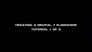 How to Create a Drupal 7 Slideshow with Views Tutorial 1 of 2 [upl. by Nichy975]