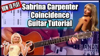 Sabrina Carpenter  Coincidence Guitar Tutorial  Easy Guitar Lesson with Chords amp Tabs [upl. by Anileve710]