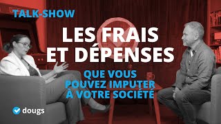 Frais et dépenses  que peuton déduire au maximum  Comment optimiser la fiscalité de ses dépenses [upl. by Hiro]