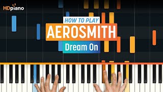 Piano Tutorial for quotDream Onquot by Aerosmith  HDpiano Part 1 [upl. by Lyall]