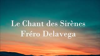 Fréro Delavega  Le Chant des Sirènes audio [upl. by Eldwun]