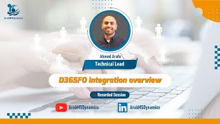 D365FO integration overview Arabic [upl. by Schach]