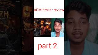 ARM movie trailer review part 2 [upl. by Mason]