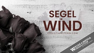 Segel im Wind  Peter Cornelius ★ Christian Stern Musikvideo [upl. by Heins]