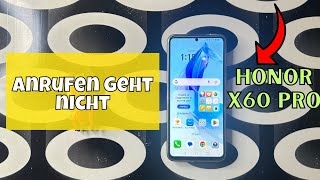 Gelöst Handy Störung Anrufen geht nicht Ihr Telefon ist bei keinem Netz registriert Honor X60 Pro [upl. by Ereveniug951]