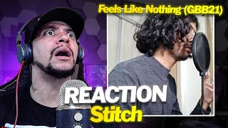 WTF DID I JUST HEAR Stitch  Feels Like Nothing LIVE REACTION [upl. by Bonns814]