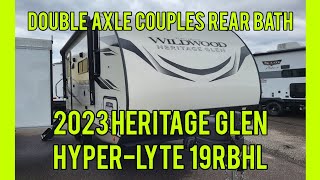 2023 Wildwood Heritage Glen Hyper Lyte 19RBHL couples travel trailer tour [upl. by Flss961]