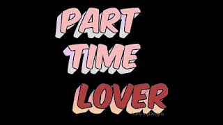 Part Time Lover Acoustic Cover [upl. by Shanley]