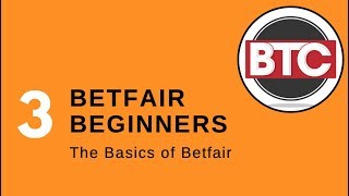 3 Betfair Exchange Trading for Beginners The Basics of Betfair [upl. by Garda208]