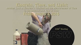 PSW 2356 Einstein Time and Light  William Phillips [upl. by Karlik]