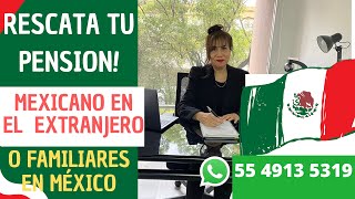 Rescata tu pensión Desde el extranjero o en México [upl. by Beckerman848]