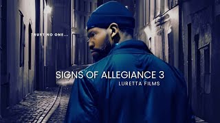 Signs of Alleigance 3 [upl. by Eessac]