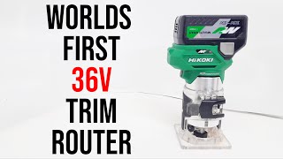 HiKOKI 36v Trim Router from JAPAN  Is the 36v Trim Router BETTER than the 36v 12quot Plunge Router [upl. by Naeerb]