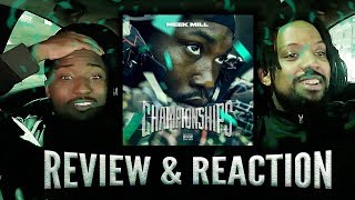 Meek Mill Championships Album Review amp Reaction [upl. by Acnalb]