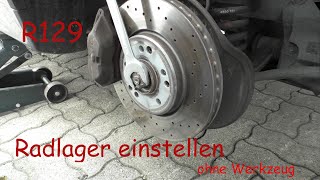 Wie stelle ich das Radlager ohne Messuhr ein R129  Sternetutorials 2019 [upl. by Natsrik637]