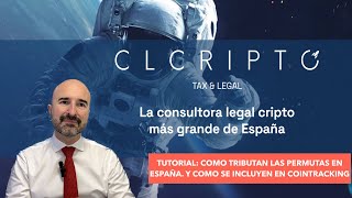 Como tributan los trades permutas de criptos en España Tutorial Impuestos criptodivisas CLCripto [upl. by Shelagh]