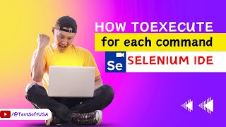 How to execute for each command in Selenium IDE [upl. by Frech232]