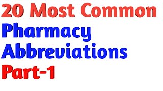 20 Most Common Pharmacy Abbreviations medical abbreviations and symbols doctor nursing [upl. by Ier]