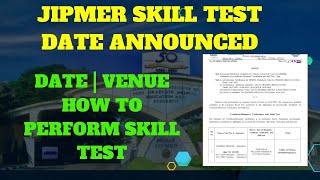 JIPMER Skill Test date Announced  How to Prepare for skill test jipmerskilltest jipmer jipmer [upl. by Nyrac]