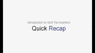 Introduction to Grid Tie Inverters  Part 2 [upl. by Tteirrah302]