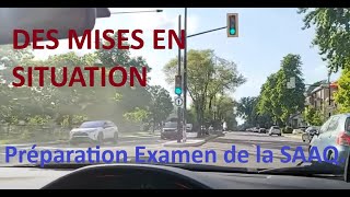 Des Mises En Situation Pour La Préparation DEXAMEN DE CONSUITE DE LA SAAQ👌💯 [upl. by Aihsenal584]