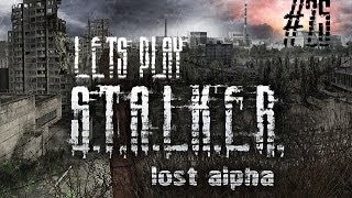 Lets Play STALKER Lost Alpha 25 Exploring The Darkscape [upl. by Alston]