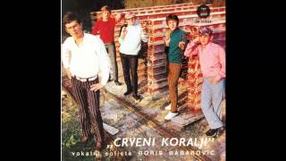 Crveni Koralji  Kad bih bio drvosjeca  Audio 1968 HD [upl. by Rame217]