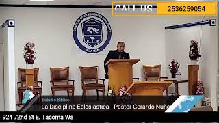 La Disciplina EclesiásticaPastor Gerardo Nunez [upl. by Ecertal]