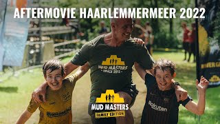 Mud Masters Family Edition  Aftermovie Haarlemmermeer 2022 [upl. by Mott340]