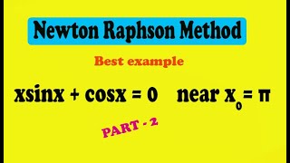 How to solve Newton Raphson method example step by step PART2 [upl. by Lomax187]