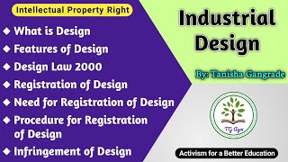 Industrial Design  Design in IPR  Intellectual Property Right  Design Act 2000  by Tanisha [upl. by Sarette]