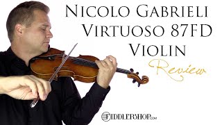 Nicolo Gabrieli Virtuoso 87FD Violin [upl. by Eneryt963]