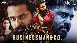 BUSINESSMAN amp CO  Full Hindi Dubbed Movie  Nivin Pauly Unni Mukundan  South Action Movie [upl. by Anaillil]