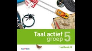 Taal Actief 4 groep 5 thema 8 les 4 woordsoorten benoemen [upl. by Najtsirk590]