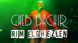 Cheb Bachir  Rim Elghezlen Official Music Video  ريم الغزلان [upl. by Ahens]