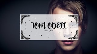 Tom Odell  La biografia [upl. by Akinat228]