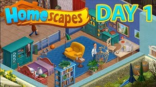 HOMESCAPES Gameplay  Android  iOS   DAY 1 Walkthrough [upl. by Naval]