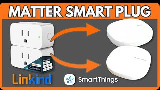 Linkind Matter Smart Plug  Pairing to SmartThings v2 amp Aeotec Hubs [upl. by Meela856]