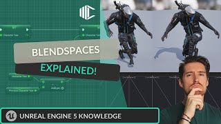 Unreal Engine 5  Blendspaces Explained [upl. by Esidnac557]