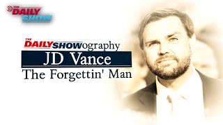 JD Vance The Forgettin’ Man  The DailyShowography [upl. by Leidag]