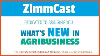 ZimmCast 729  Preview of 2024 AgriMarketing Conference [upl. by Atteval]