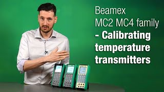 Beamex MC2 MC4 family  Calibrating temperature transmitters [upl. by Ellenwahs]