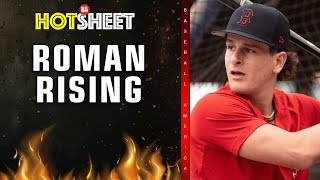 New Top 100 revealed Roman Anthony rises  Hot Sheet [upl. by Burlie501]