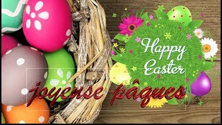 JOYEUSE FETE DE PAQUES 2023  HAPPY EASTER  LE PRINTEMPS EST LA [upl. by Erodavlas]